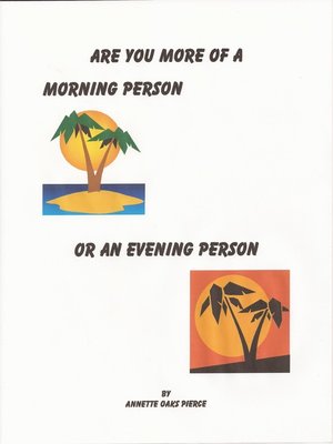cover image of Are You More of a Morning Person Or an Evening Person